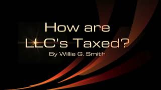 How are LLCs Taxed [upl. by Aline]