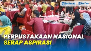 Susun Renstra Perpustakaan Nasional Serap Aspirasi Wilayah Sulampua di Makassar [upl. by Kerrie]