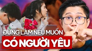 5 Lỗi Sai Khiến Bạn KHÓ Có Người Yêu 3 Yêu trong trí tưởng tượng  Huỳnh Duy Khương [upl. by Jardena]