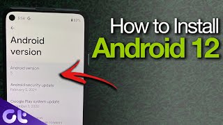 How to Install Android 12 Developer Preview 1  The Easy Way  Guiding Tech [upl. by Rehctelf]