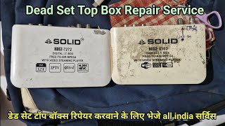 Solid Set Top Box Repair Service All india [upl. by Eelahc88]