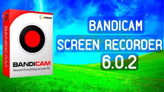 Bandicam Screen Recorder 602  FULL Registration  Crack Download  Install Tutorial Latest 2022 [upl. by Moses]