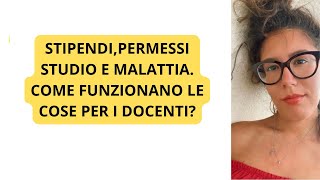 MALATTIASTIPENDI E PERMESSI STUDIO dei DOCENTI [upl. by Watts13]