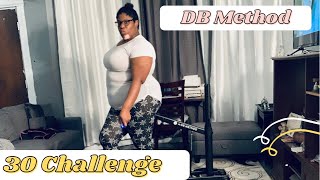 DB Method Plus Size Edition 😜 30 Day Challenge [upl. by Oijile982]