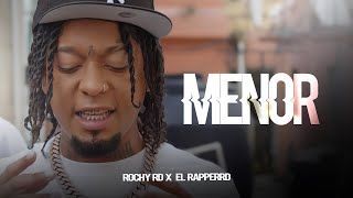 ROCHY RD  MENOR  VIDEO OFICIAL  ELRapperRD [upl. by Steffin]