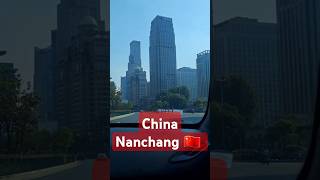 China Nanchang superb Buildings 🇨🇳Pazhwak [upl. by Anaihs]