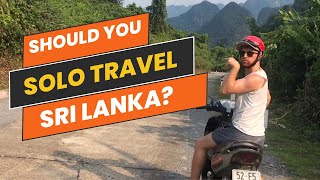 Should you solo travel Sri Lanka or do a tour [upl. by Anoiek]