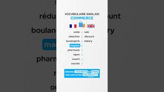 Le vocabulaire anglais du commerce 🇬🇧 [upl. by Oinigih749]