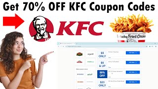 How to Get 70 OFF KFC Coupon Codes 2025 [upl. by Bulley]