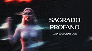 Luísa Sonza KayBlack  Sagrado Profano LetraLegendado [upl. by Novehs745]