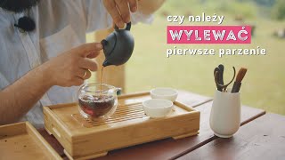 Pierwsze parzenie herbaty  wylać wylewać czy nie  Czajnikowypl [upl. by Ahtar]