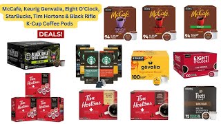 KCup Coffee Pods Deals  McCafe Genvalia Eight O’Clock StarBucks Tim Hortons amp Black Rifle [upl. by Alenson60]