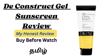 Deconstruct gel sunscreen Review buy Before Watch in tamil [upl. by Notslah]