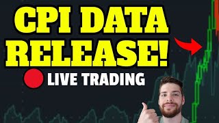 🔴CPI INFLATION DATA  WILL THE STOCK MARKET RUN OR DIP  LIVE TRADING [upl. by Neibaf333]