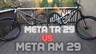 Commencal Meta AM amp TR 29 Comparison [upl. by Ellynn]