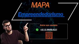 MAPA EMPREENDEDORISMO [upl. by Niloc]