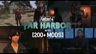 Fallout 4 Far Harbor with 200 mods [upl. by Samot]