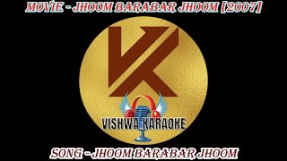 Jhoom Barabar Jhoom Demo AI Original Audio Karaoke With Lyrics [upl. by Elocon218]