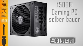 Gaming PC bauen 09  Netzteil einbauen GamingPC Build German [upl. by Cran]