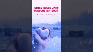 💕 Wünsche euch ein Gesundes ☘️ Glückliches neues Jahr 2024 💕 happynewyear 2024 [upl. by Ojyllek]