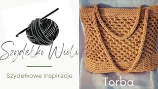 Szydełko Wioli  torba bag style handmade croche [upl. by Eirised]