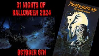 Pumpkinhead 1988  31 Nights of Halloween 2024  Ep 6 [upl. by Jarlath]