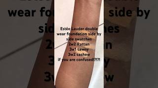 Estée Lauder double wear foundation swatches 2w2 rattan 3w1 tawny 3w2 cashew estéelauder [upl. by Lissa45]