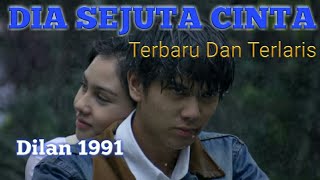 DIA SEJUTA CINTA  OST DILAN [upl. by Ninahs]