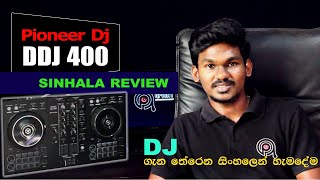 PIONEER DDJ 400 සිංහල‍ෙන්  PIONEER DDJ 400 SINHALA REVIEW BY QPOINT ENTERTAINMENT [upl. by Geesey]