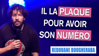 IL LA PLAQUE POUR AVOIR SON NUMÉRO  REDOUANE BOUGHERABA [upl. by Plath]