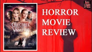 CRUCIBLE OF THE VAMPIRE  2019 Neil Morrissey  Gothic Horror Movie Review [upl. by Ecnahs574]