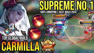 CARMILLA BEST BUILD 2024  TOP GLOBAL CARMILLA GAMEPLAY  MOBILE LEGENDS✓ [upl. by Roath336]