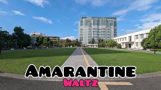 AmarantineWaltz 28bpm [upl. by Esidnak]