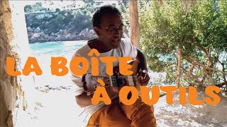 La Boîte à outils [upl. by Adnaerb]