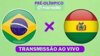 BOLÍVIA X BRASIL AO VIVO  PRÉOLIMPICO 2024 AO VIVO [upl. by Orna422]