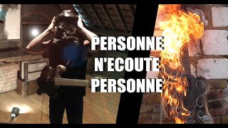 Personne ne técoute personne [upl. by Annua]