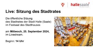 Sitzung des Stadtrates von Halle Saale am 25 September 2024 [upl. by Basset]