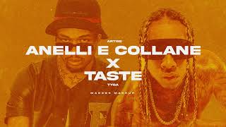 ANELLI E COLLANE X TASTE  Artie 5ive amp ANNA ft Tyga maronsdj Mashup [upl. by Gersham]