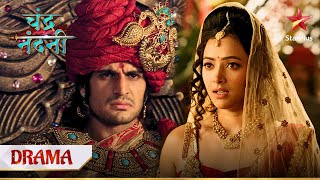 Nandni karegi Chandragupta se shaadi  Chandra Nandni [upl. by Tubb]