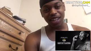 Kevin Gates Me Too Reaction [upl. by Anelehs]