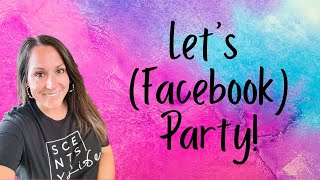 Lets Facebook Party [upl. by Dronski]