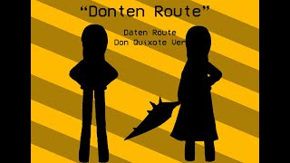 Donten Route [upl. by Bandur]