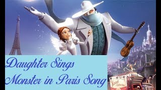 A monster in paris song [upl. by Nomahs19]