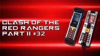 Ranger Rants 32 Clash of The Red Rangers Part II [upl. by Polinski]