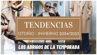 Tendencias de moda otoño invierno 2024 2025  Los abrigos de la temporada 🍂 [upl. by Demha]