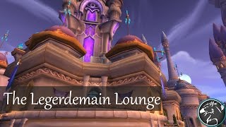 Warcraft Advertising  The Legerdemain Lounge [upl. by Atul]