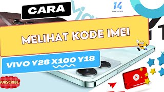 Cara Melihat Kode IMEI HP vivo Y28 X100 Y18 Y27s [upl. by Ticon]