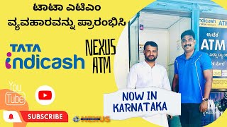 Nexus ATM Business  Now in Karnataka  Tata Indicash  White Label ATM [upl. by Lymn]