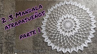 23 ATRAPASUEÑOS  MANDALA PARTE 1 Crochet SEGUNDA TEMPORADA DIAMETRO 80 CM 20 vueltas LINEAL [upl. by Eleira]