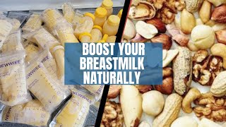 How to boost your breastmilk supply naturally Foods that increase breast milk based on experience [upl. by Adnauq]